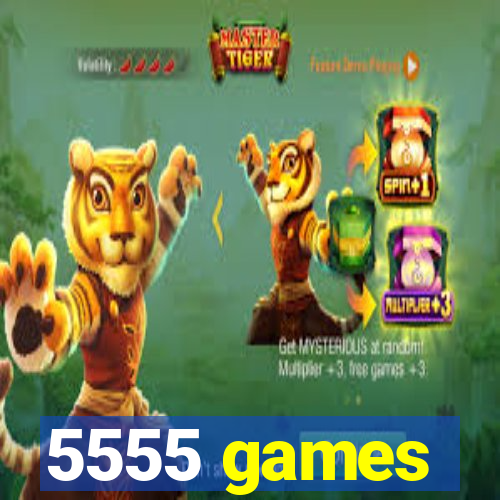 5555 games